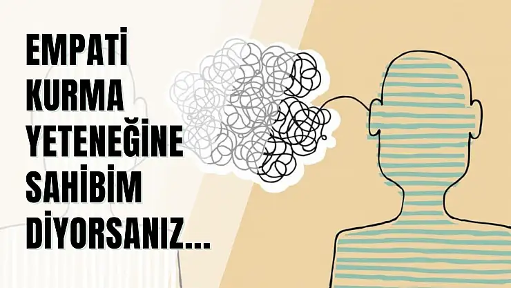 Empati mi, yük mü? Duyguları iyi okuyanlar daha mutsuz olabiliyor!