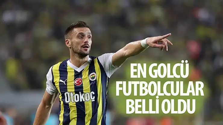 En golcü futbolcular belli oldu!