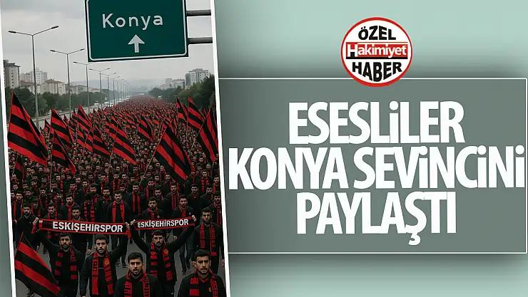 Eskişehirspor'un Şampiyonluk Maçı Konya'ya Alındı: Taraftara Müjde!