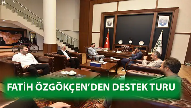 Fatih Özgökçen'den destek turu