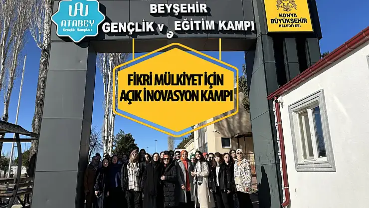 Fikri Mülkiyet İçin Açık İnovasyon Kampı