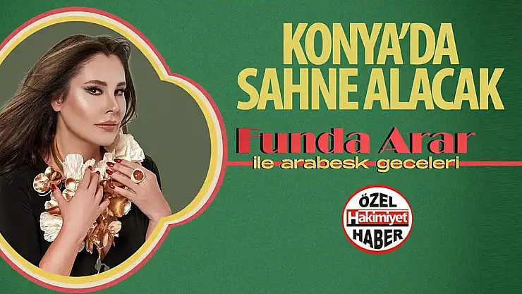 Funda Arar Konya'da Hayranlarıyla Buluşuyor!