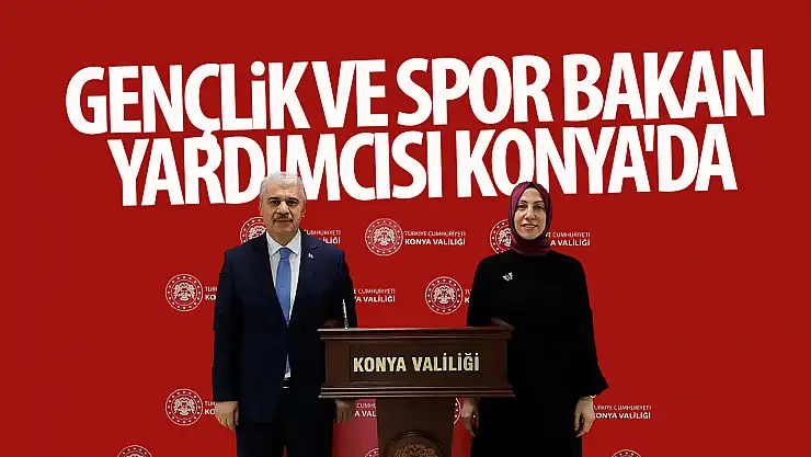 Gençlik ve Spor Bakan Yardımcısı Konya'da: Kış kampı ve gençlik projeleri değerlendirildi