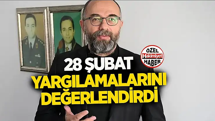 HAK-DER Genel Başkanı Demir: '28 Şubat mağduriyetleri hâlâ devam ediyor'