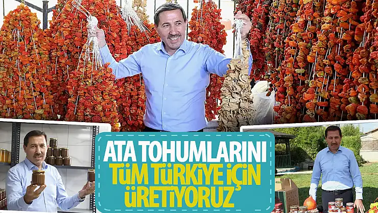 Hasan Kılca: Karatay'ın Ata Tohumlarını Türkiye'nin Tamamına Yetecek Miktarda Üretiyoruz