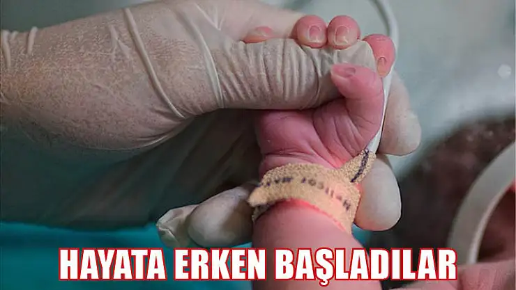 Hayata erken başladılar