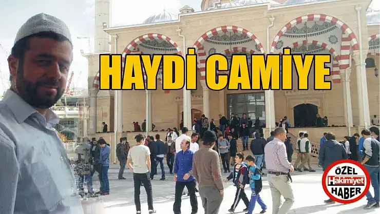 Haydi camiye!