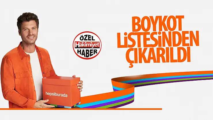 Hepsiburada boykot listesinden çıkarıldı!