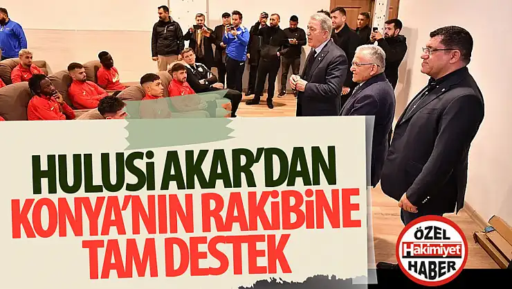 Hulusi Akar'dan Kayserispor'a tam destek!