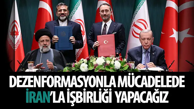 İran ile dezenformasyonla mücadelede iş birliği