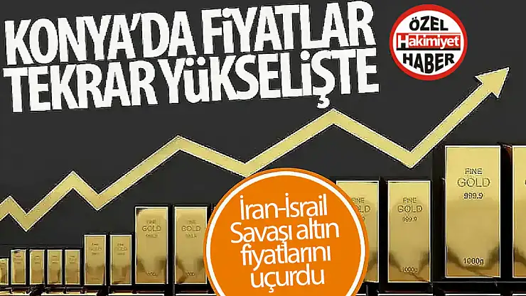 İran-İsrail Savaşı Altın Fiyatlarını Fırlattı: Rekor Seviyeler Görüldü