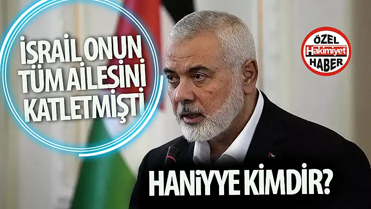  İsmail Heniyye kimdir? Neden öldürüldü? 