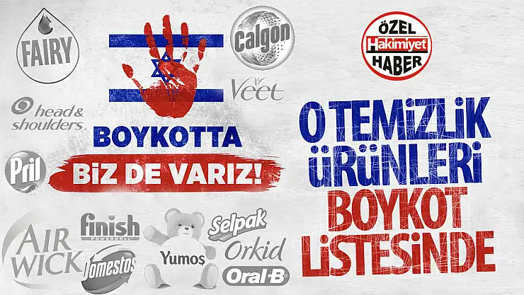 İsrail Boykotu Devam Ediyor: İşte Boykotlu ve Boykotlu Olmayan Temizlik Ürünleri Listesi
