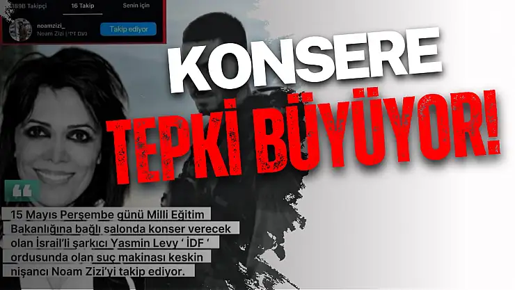 İsrailli Şarkıcı Yasmin Levy'nin MEB Şura Salonu'ndaki konserine tepki büyüyor!