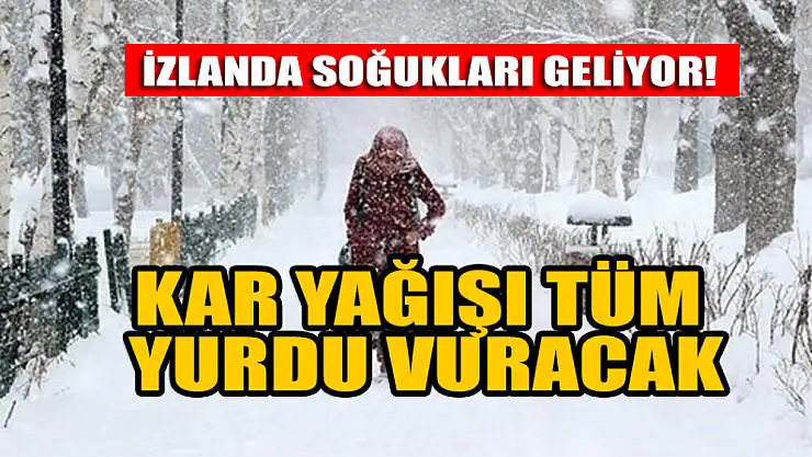 İzlanda soğukları geliyor! Kar yağışı tüm yurdu vuracak!