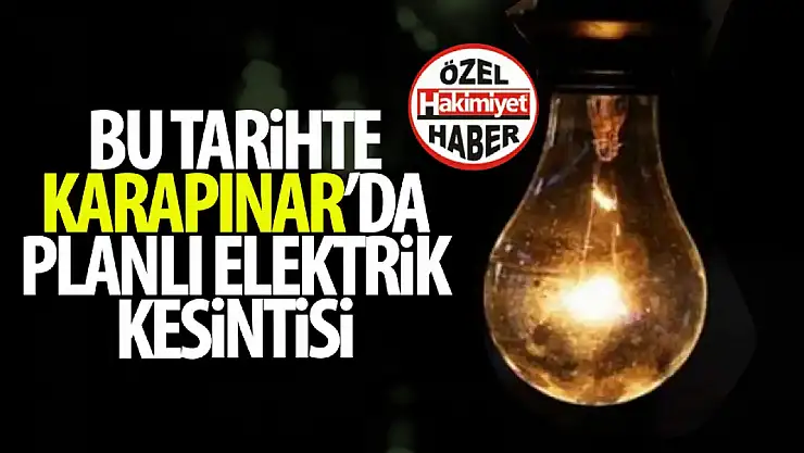 Karapınar'da Geniş Kapsamlı Elektrik Kesintisi: Röle Testleri ve Altyapı Çalışmaları Başlıyor