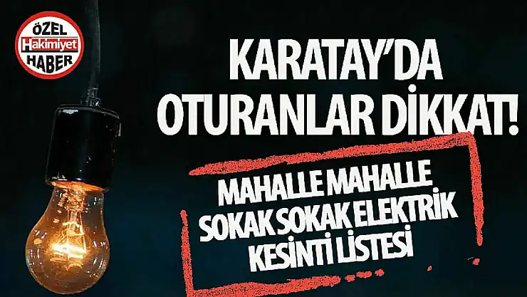 Karatay'da Planlı Elektrik Kesintileri: MEDAŞ'tan Uyarı