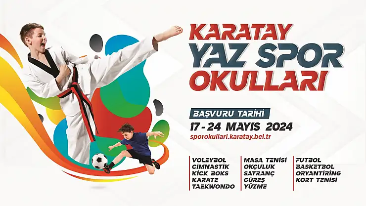 Karatay yaz spor okulları başvuruları başlıyor
