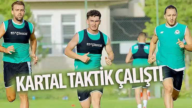 Kartal taktik çalıştı!