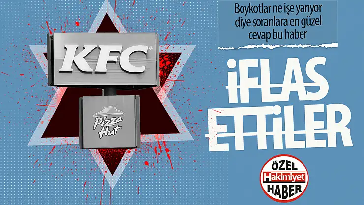 KFC ve Pizza Hut iflas etti, Türkiye'de 537 şube kapanıyor!
