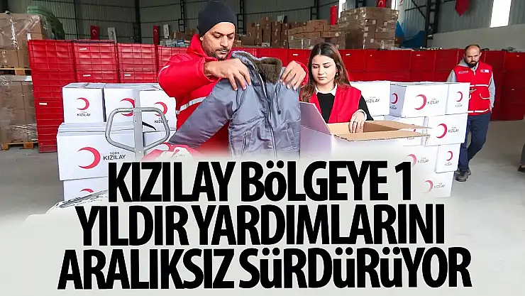 Kızılay bölgeye 1 yıldrı yardımlarını aralıksız sürdürüyor