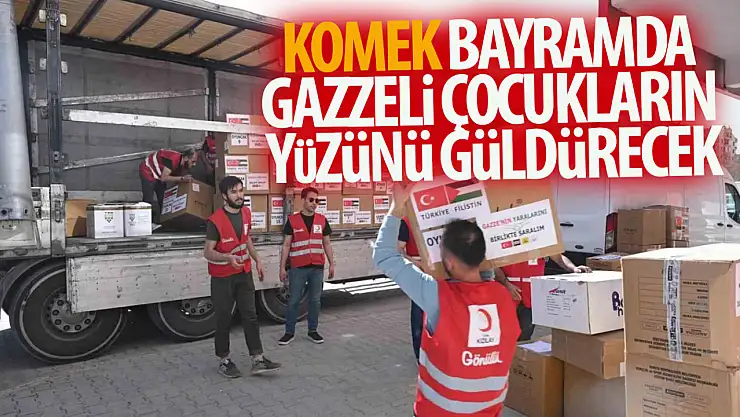 KOMEK bayramda Gazzeli çocukların yüzünü güldürecek