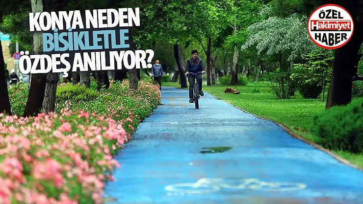 Konya: Bisiklet Dostu Şehir Unvanıyla Öne Çıkıyor