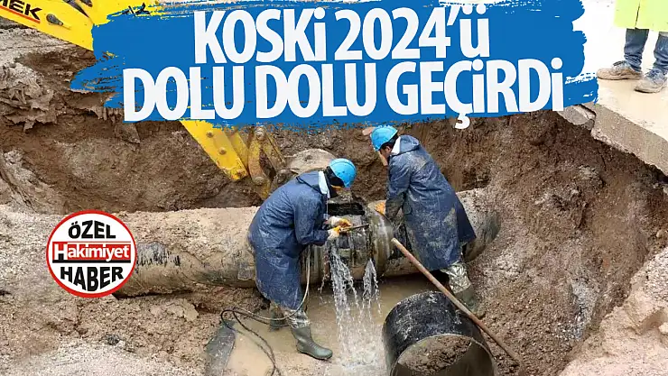 Konya Büyükşehir Belediyesi KOSKİ Genel Müdürlüğü: 2024 Yılı İstatistikleri