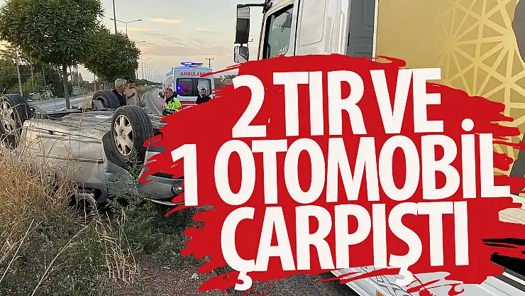 Konya'da 2 tır ve 1 otomobil çarpıştı