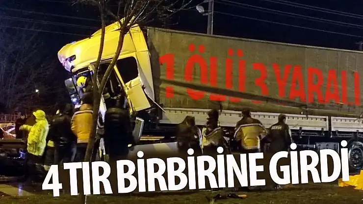Konya'da 4 tır birbirine girdi!