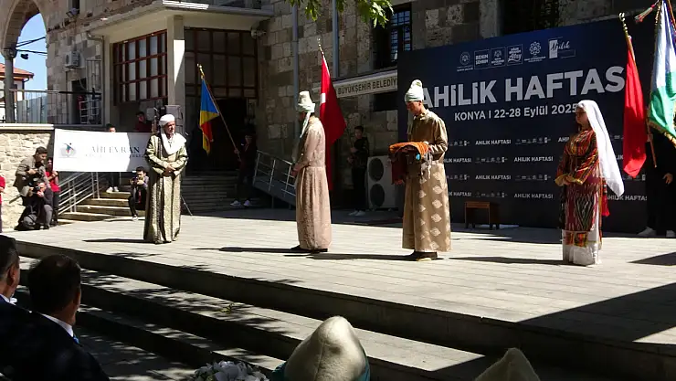 Konya'da Ahilik Haftası coşkuyla kutlandı!
