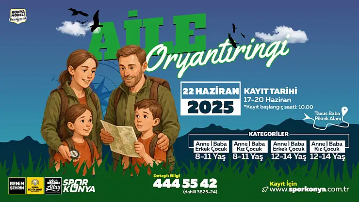 Konya'da ailece doğayla buluşma fırsatı: Oryantiring heyecanı başlıyor!