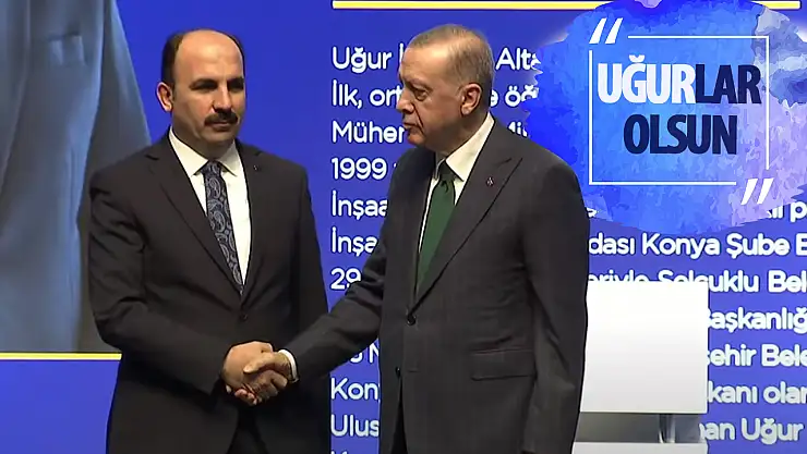 Konya'da AK Parti'nin adayı belli oldu: 'Uğur'lar olsun!