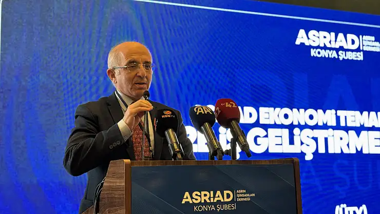 Konya'da ASRİAD Ekonomi Çalıştayı düzenlendi