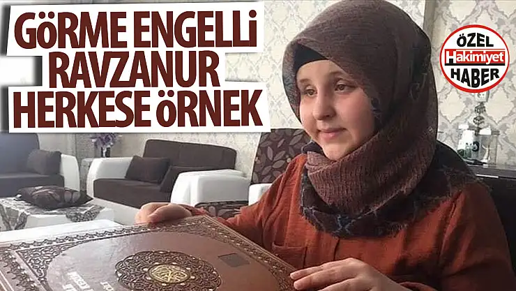 Konya'da Görme Engelli Ravzanur Koçaker, 1 Yılda Hafız Oldu