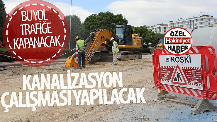 Konya'da Kanalizasyon Bağlantısı Çalışmaları Nedeniyle Trafik Düzenlemesi