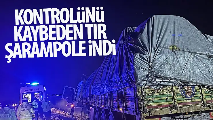 Konya'da kontrolden çıkan tır şarampole indi: 1 ölü