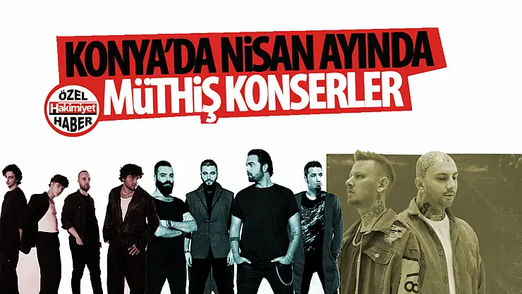 Konya'da Nisan Ayı Müzik Dolu Geçecek! Chya Performance Hall'da Konser Rüzgarı