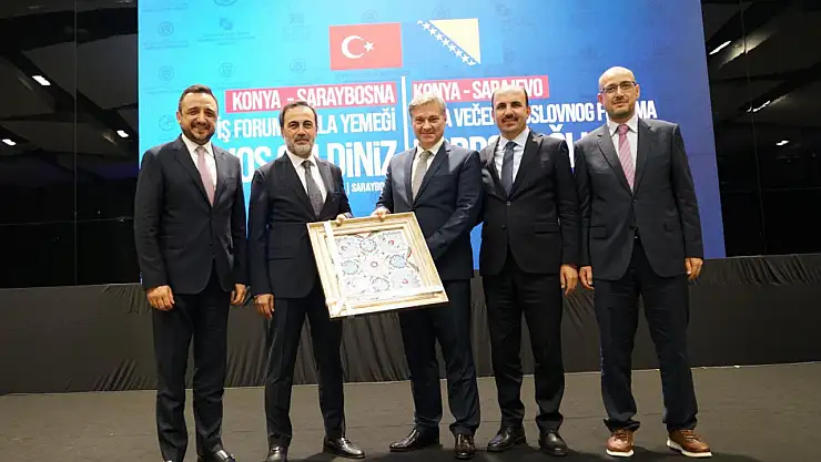 Konya'dan Bosna Hersek'e ekonomik dostluk köprüsü