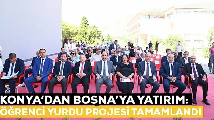 Konya'dan Bosna'ya yatırım: Öğrenci yurdu projesi tamamlandı