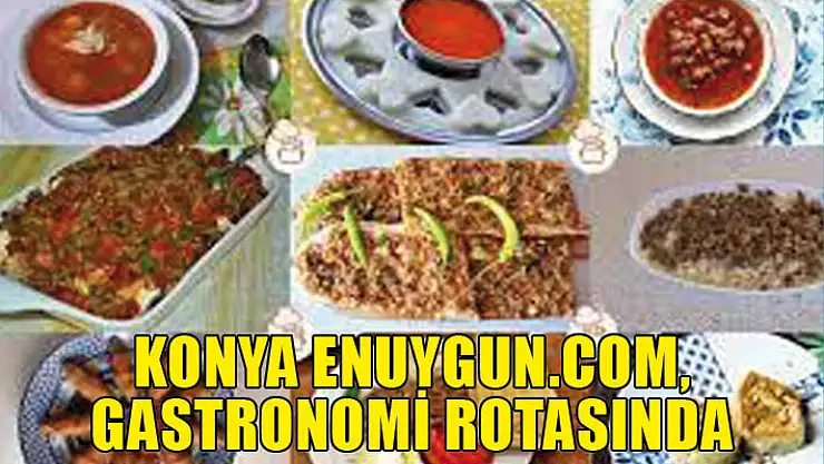 Konya Enuygun.com, gastronomi rotasında