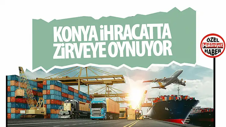 Konya ihracatta zirveye oynuyor: MÜSİAD'dan 2042 için yeşil şehir vizyonu!