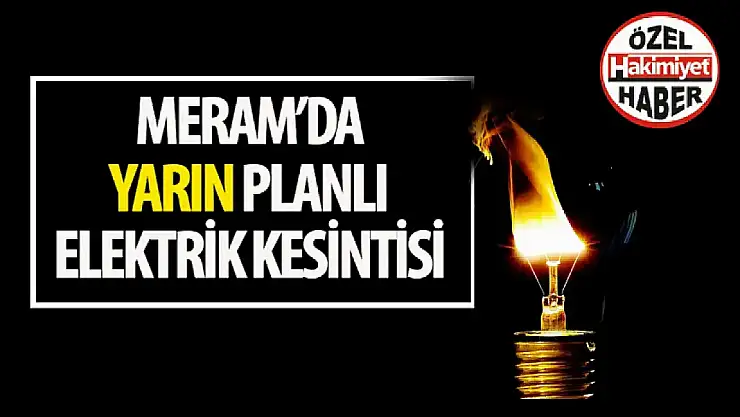 Konya Meram'da Elektrik Kesintileri: MEDAŞ'tan Planlı Çalışma Uyarısı