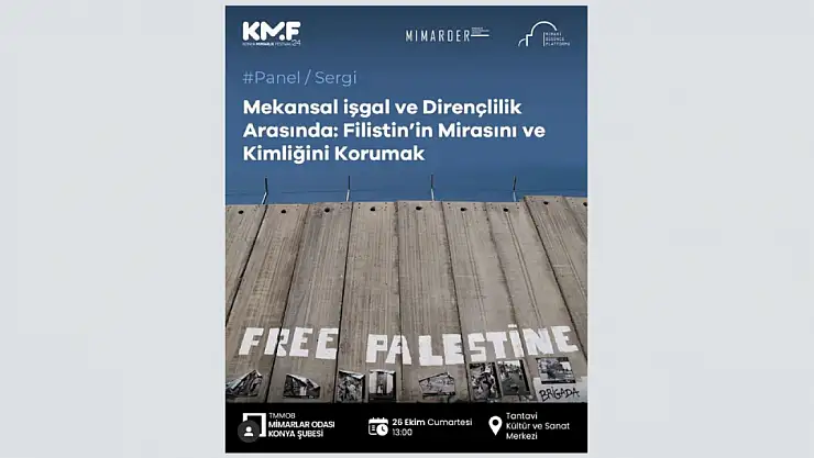 Konya Mimarlık Festivali: Filistin'in mimarlık ve kimliği üzerine panel ve sergi düzenlenecek