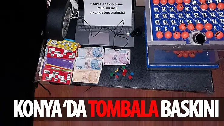 Konya polisinden tombala baskını!