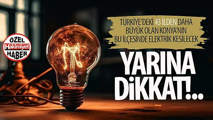 Konya Selçuklu'da Planlı Elektrik Kesintisi