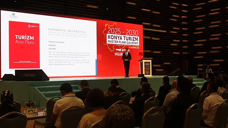 Konya Turizm Master Planı Çalıştayı düzenlendi