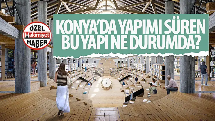 Konya'ya Türkiye'nin İlk Sıfır Karbon Şehir Kütüphanesi Geliyor