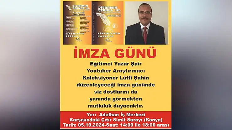 Konyalı Öğretmen İmza Günü Düzenleyecek!