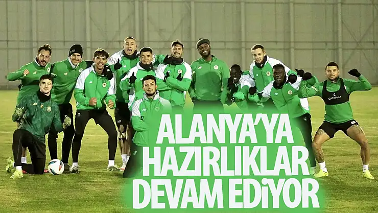 Konyaspor Alanyaspor maçı hazırlıklarına devam etti